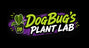 DogBug’s Plant Lab - Home